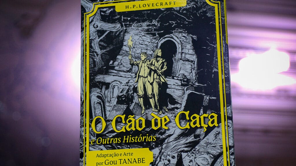 H.P. Lovecraft – O Cão de Caça: horror em nova edição