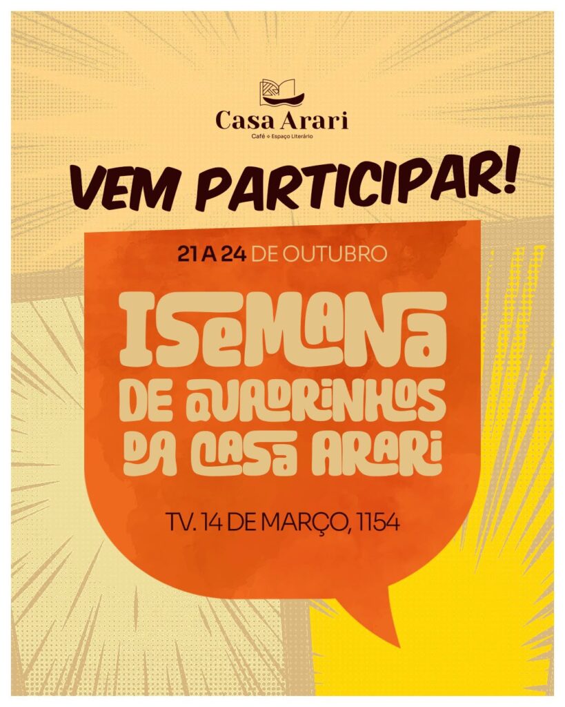 I Semana de Quadrinhos da Casa Arari
