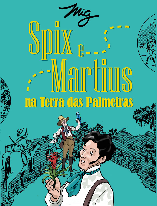 Spix e Martius na Terra das Palmeiras – Episódio 1: Os Grandes Prazeres